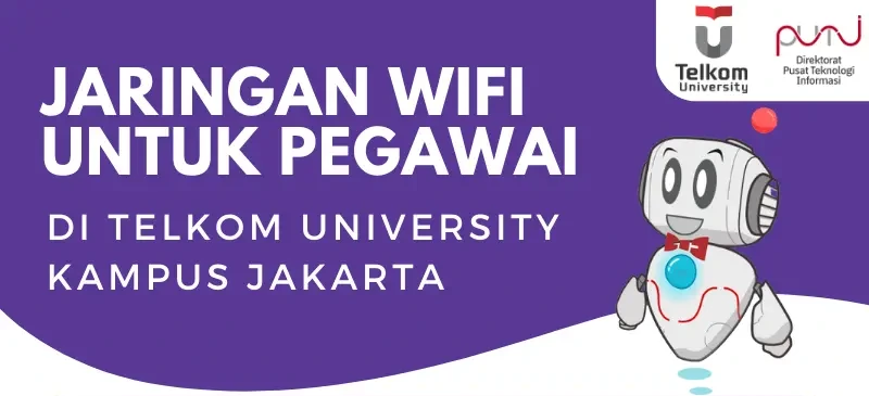 Panduan Wifi Di TelU Jakarta