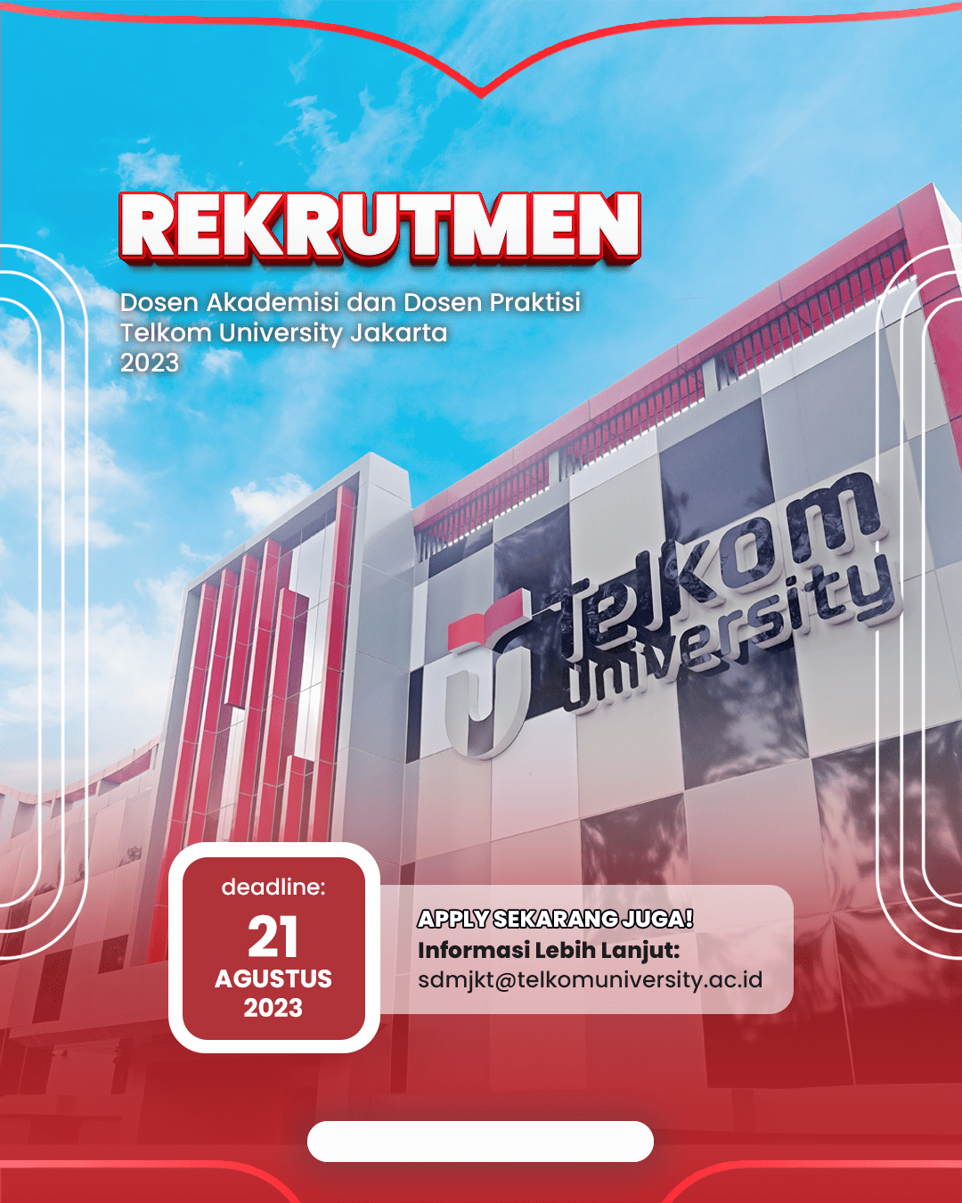 Rekrutmen Dosen Akademisi dan Praktisi Telkom University Jakarta 2023
