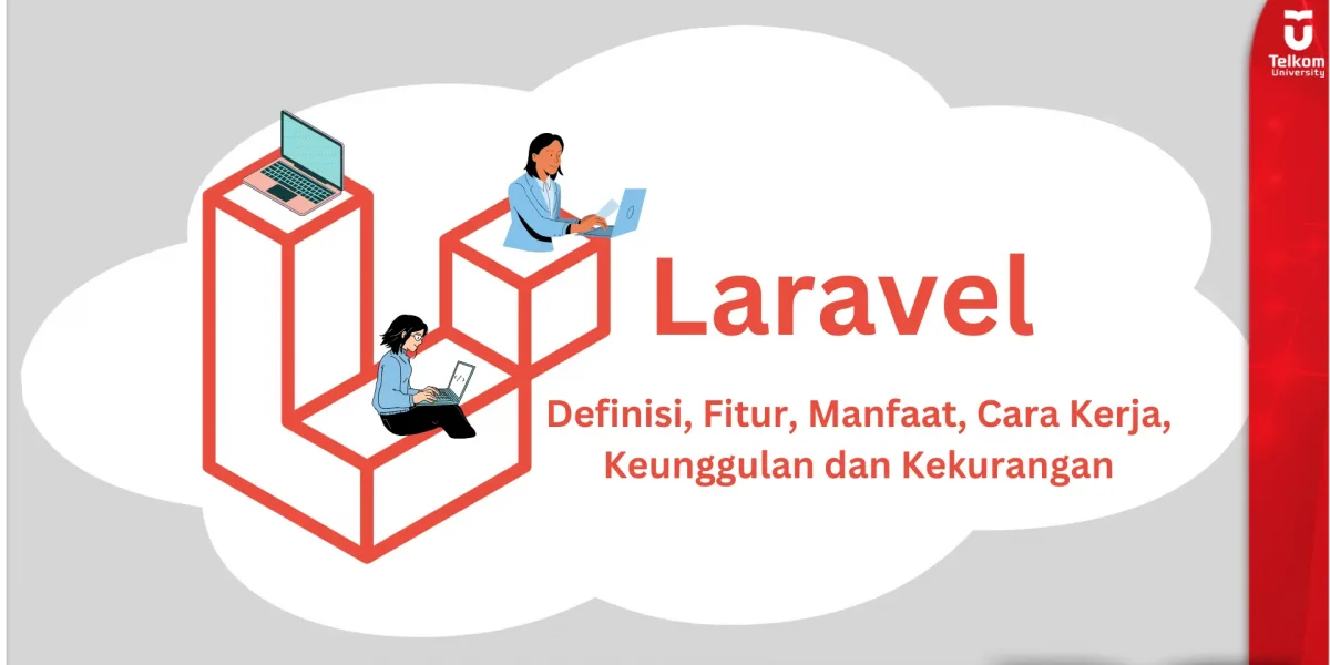 keunggulan laravel