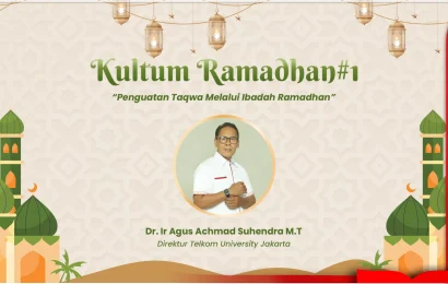 Berita Utama TelU Jakarta : Kultum Ramadhan Series #1