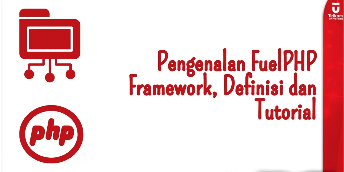 Pengenalan FuelPHP Framework, Definisi dan Tutorial