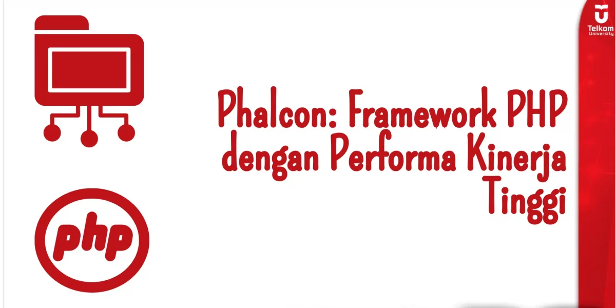 Phalcon: Framework PHP dengan Performa Kinerja Tinggi