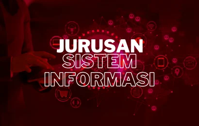 Jurusan Sistem Informasi adalah program studi yang mempelajari tentang pengembangan dan pemanfaatan sistem informasi dalam menyelesaikan berbagai masalah di berbagai bidang.