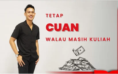 Berita Terkini Telkom University Cara tetap Cuan walau masih kuliah!