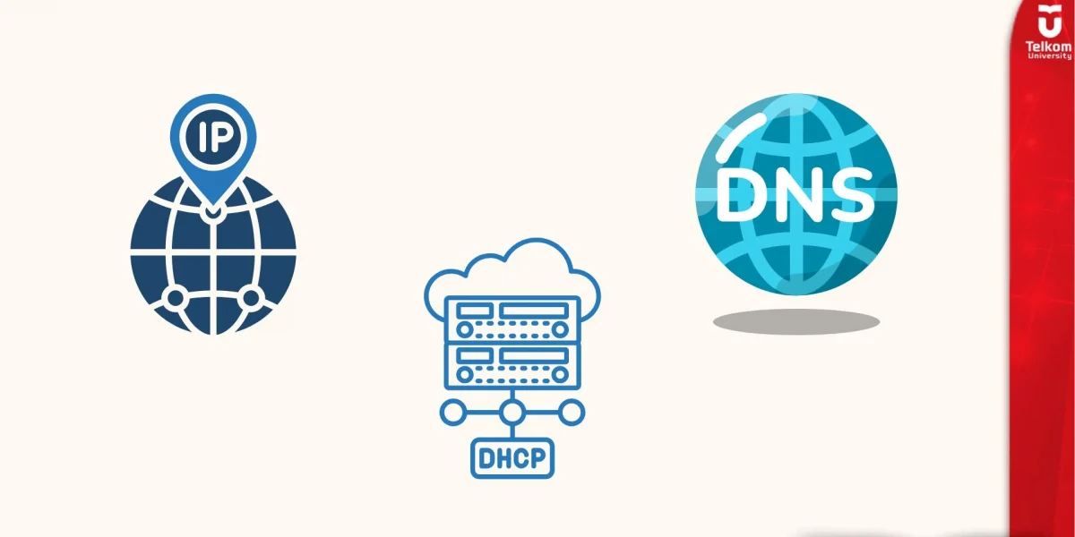 Protokol Jaringan yang Wajib Diketahui IP, DNS, dan DHCP