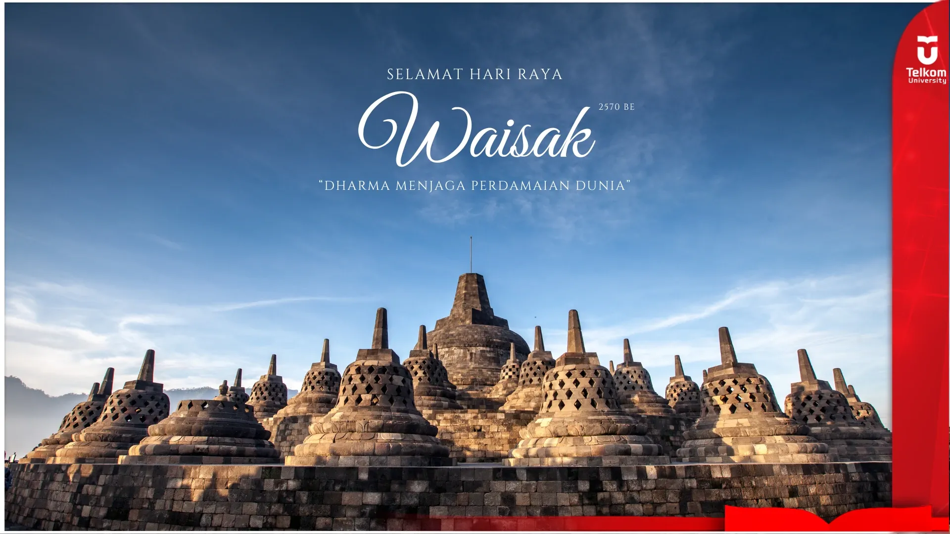 Memaknai Waisak 2570 BE: Dharma Menjaga Perdamaian Dunia